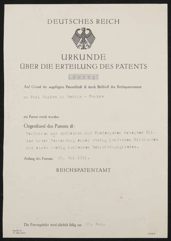 DRP 388005 (N 19954 VI / 57a²) Verfahren zum Aufnehmen und Wiedergeben bewegter Bilder unter Verwendung eines stetig laufenden Bildbandes (Fernkinomatograph) - Patenturkunde
