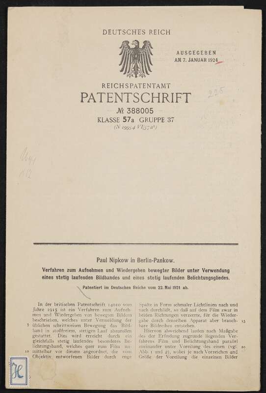 Patentschrift Nr. 388 005 - Gegenstand des Patentes: Verfahren zum Aufnehmen und Wiedergeben bewegter Bilder unter Verwendung eines stetig laufenden Bildbandes und eines stetig laufenden Belichtungsgliedes