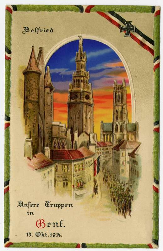 Ansichtspostkarte. Halte-Gegen-Das-Licht-Karte, Durchscheinkarte, Unsere Truppen in Gent. 18.Okt.1914., einmarschierende deutsche Soldaten am Belfried in Genf/Belgien während des 1.Weltkriegs, ungelaufen