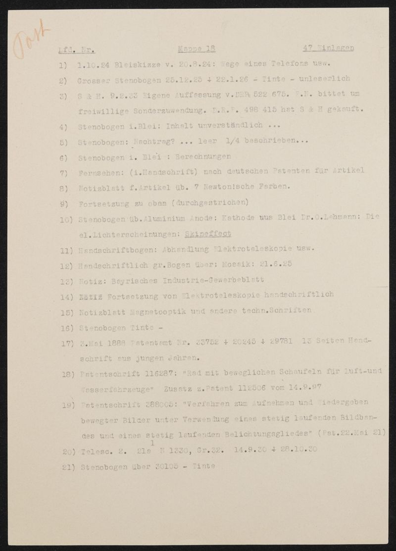 Inhaltsliste Arbeitsmappe Nr. 18: Aufsätze und Literaturexzerpte zu verschiedenen Themen und Unterlagen zu DRP 552675, DRP 498415, DRP 388005, DRP 116287 und Patentanmeldungen 20245 / 21.6.1888, 33752 / 3.5.1888 und 29781 / 29.6.1887, 3 Blätter