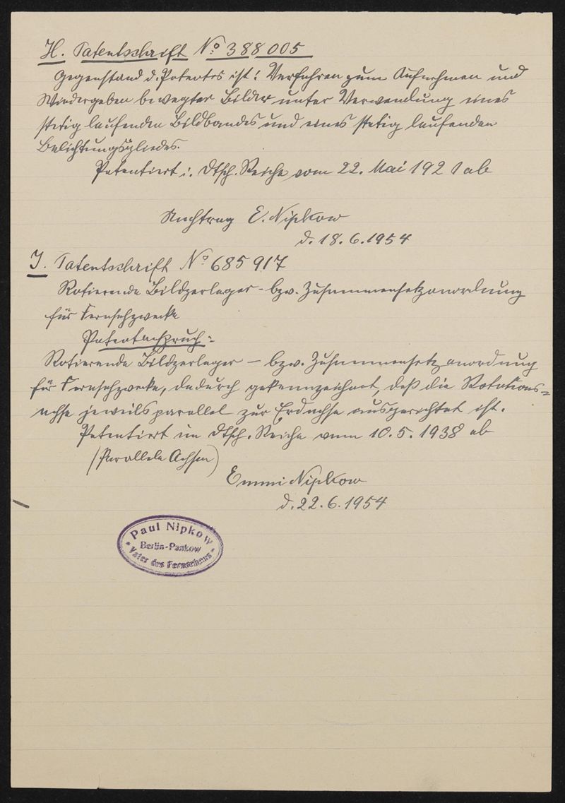 Inhaltsliste Arbeitsmappe Nr. 30: Patenturkunden Paul Nipkows: DRP 47506, DRP 56741, DRP 57396, DRP 58723, DRP 73311, DRP 112506, DRP 116287, DRP 388005, DRP 685917, 3 Blätter