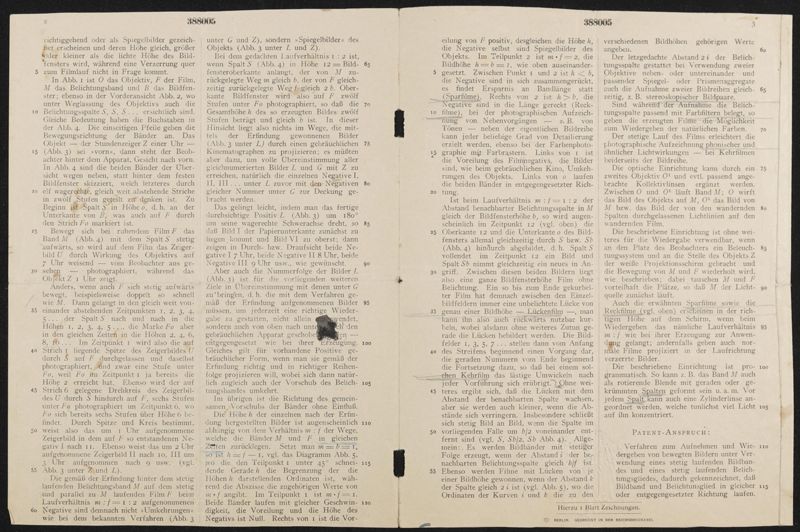 Patentschrift 388 005 Verfahren zum Aufnehmen und Wiedergeben bewegter Bilder unter Verwendung eines stetig laufenden Bildbandes und eines stetig laufenden Belichtungsgliedes