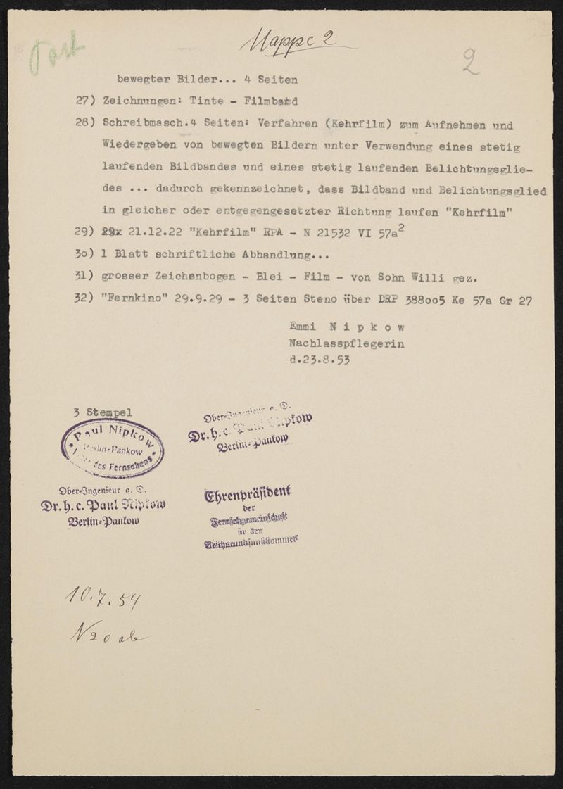 Inhaltsliste Arbeitsmappe Nr. 2: DRP 388005 (N 19954 VI / 57a²) Fernkinomatograph und Patentanmeldung N 21532 VI / 57a² Kehrfilm, 3 Blätter