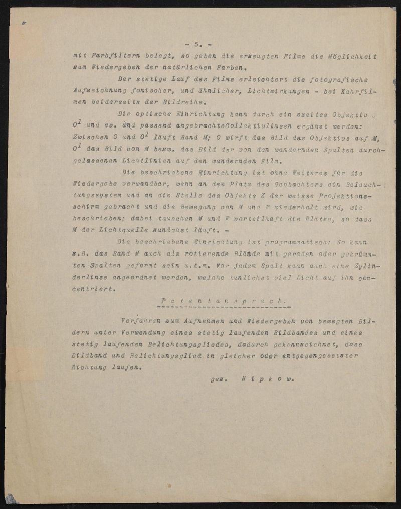 DRP 388005 (N 19954 VI / 57a²) Aufnehmen und Wiedergeben bewegter Bilder mit stetiglaufendem Bildband (Fernkinomatograph, hier als Lichtlinienkino bezeichnet) - Abschrift der Patentanmeldung, 5 Blätter